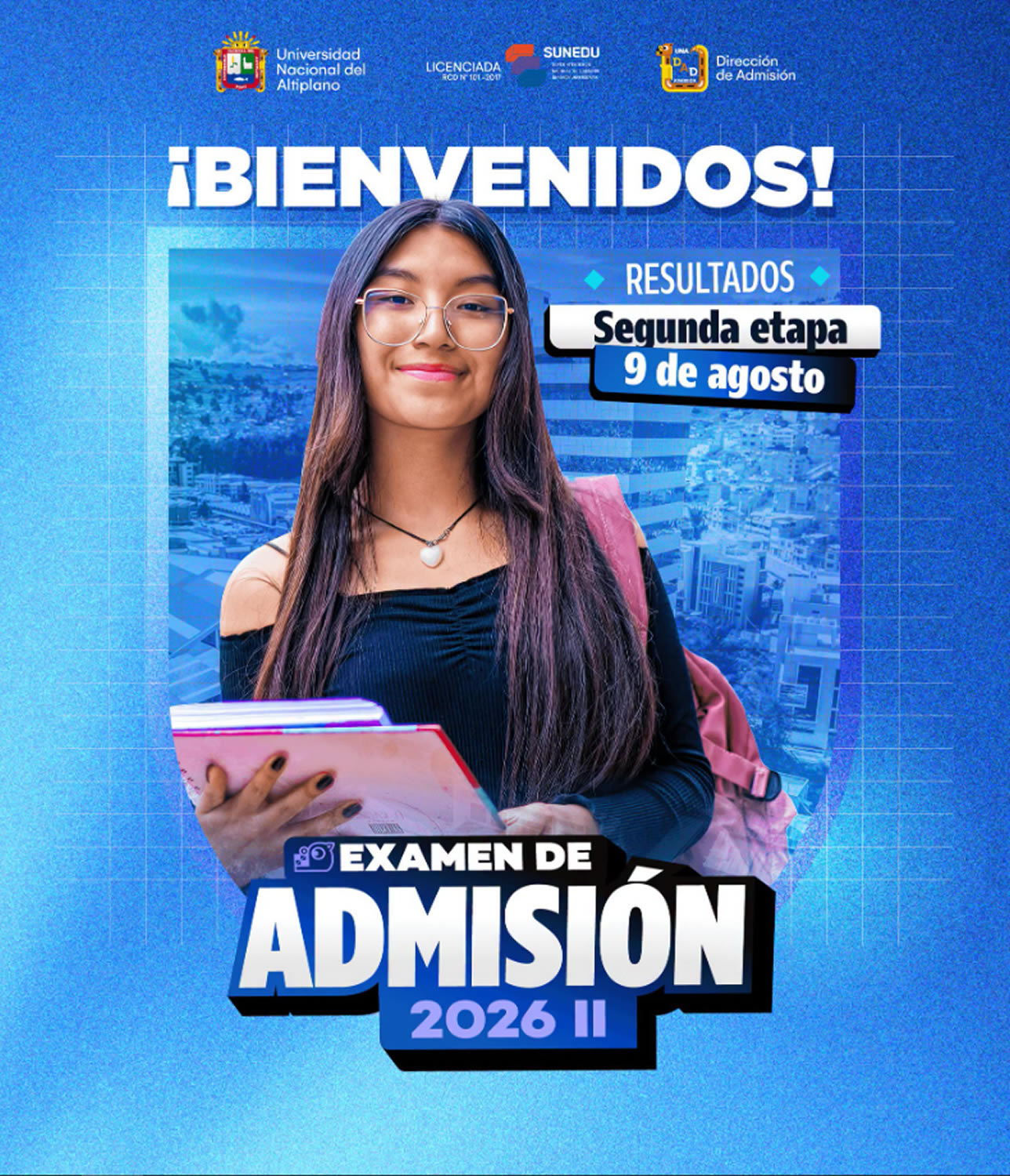INGRESANTES EXAMEN GENERAL 2026-II — DOMINGO 9 DE AGOSTO